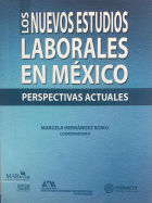 Los nuevos estudios laborales en México